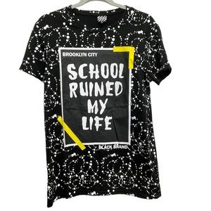 XS Collection T-Shirt M School Ruined My Life Brooklyn City